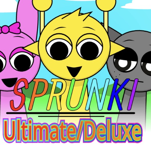 Sprunki Ultimate Deluxe